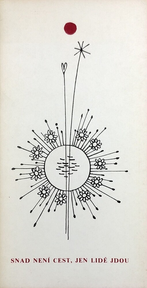 Snad není cest, jen lidé jdou