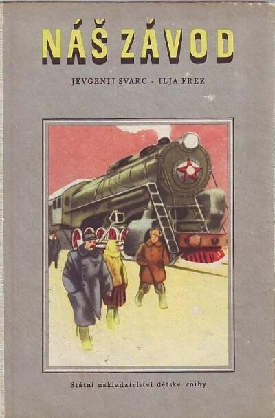 Náš závod, 3. vyd.