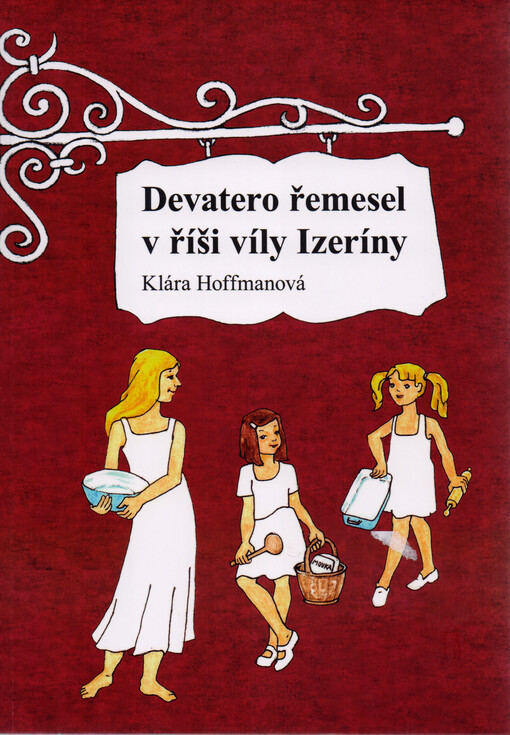 Devatero řemesel v říši víly Izeríny