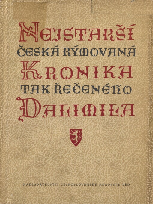Nejstarší česká rýmovaná kronika tak řečeného Dalimila