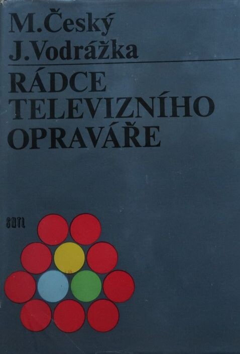 Rádce televizního opraváře :určeno [také] žákům odb. škol