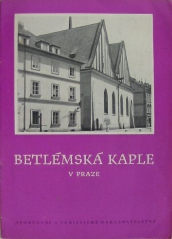 Betlémská kaple v Praze