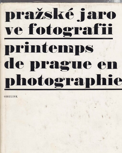 Pražské jaro ve fotografii