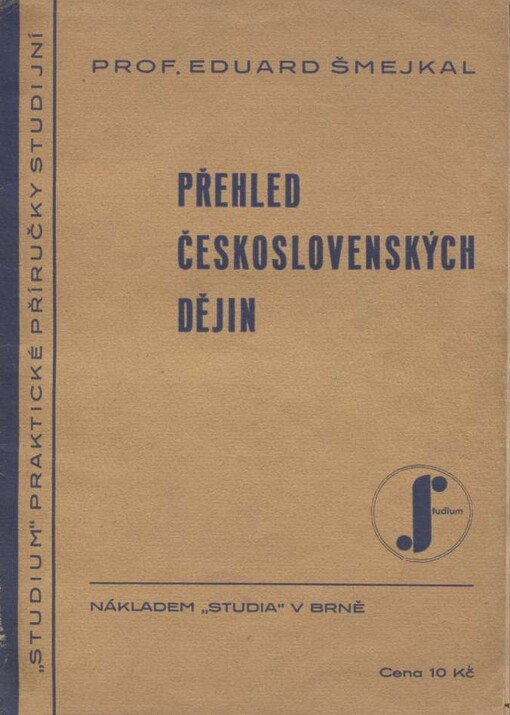 Přehled československých dějin (do 28. října 1945)