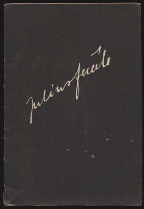 Julius Fučík :[1903-1943 : pro účastníky vzpomínkového večera 