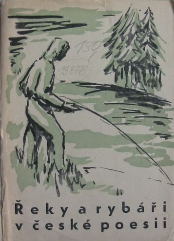 Řeky a rybáři v české poesii