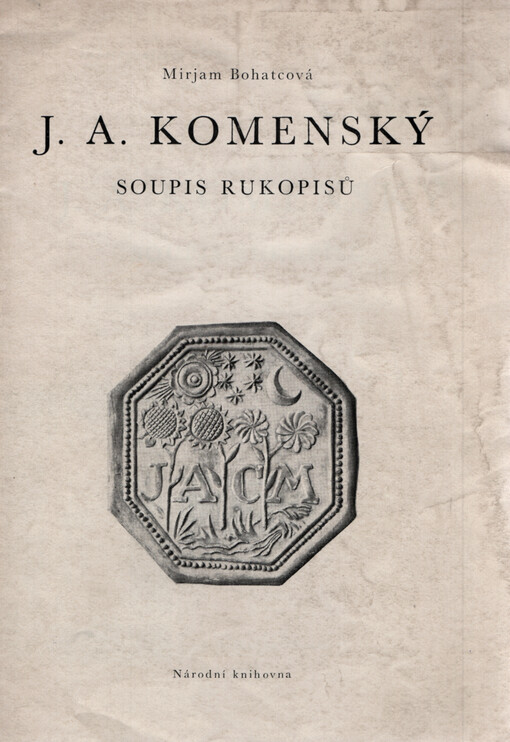 J.A. Komenský : soupis rukopisů