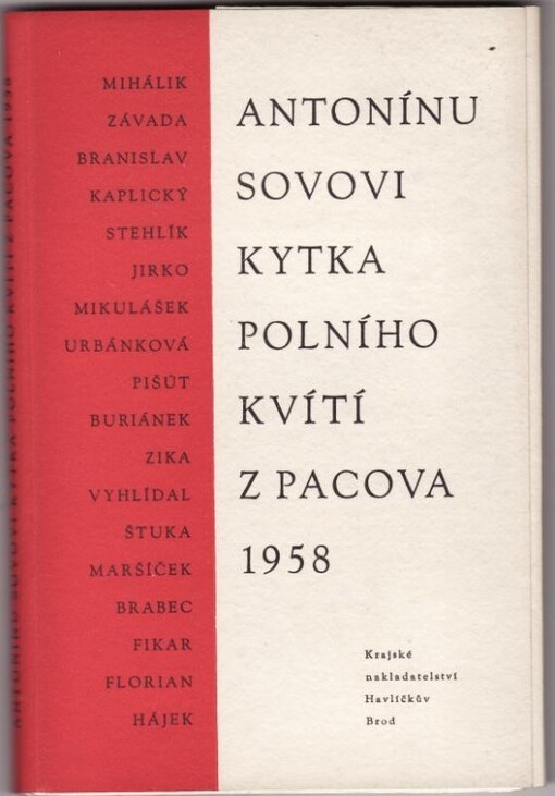 Antonínu Sovovi - kytka polního kvítí z Pacova 1958