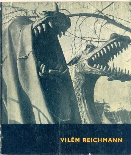 Vilém Reichmann - Cykly :[Monografie