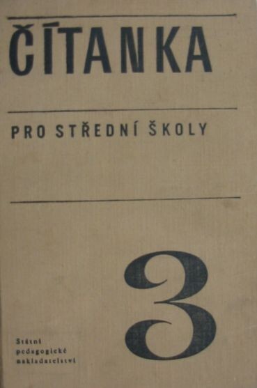 Čítanka 3. pro střední školy /