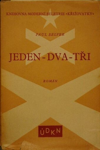 Jeden - dva - tři :román
