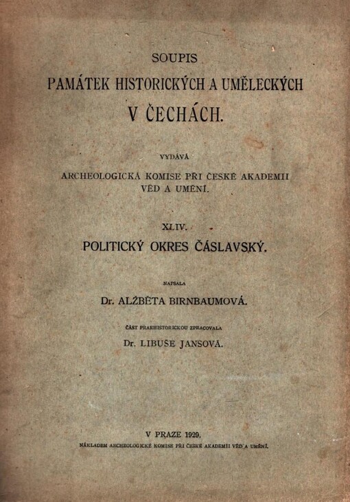 Soupis památek historických a uměleckých v Čechách.XLIV,Politický okres Čáslavský