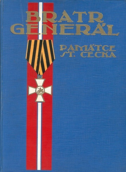 Bratr generál :památce Stanislava Čečka
