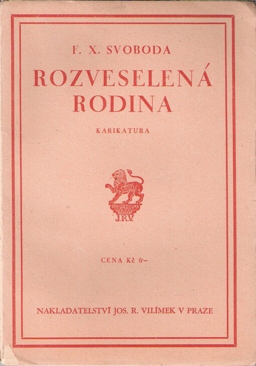 Rozveselená rodina :karrikatura o 1 dějství