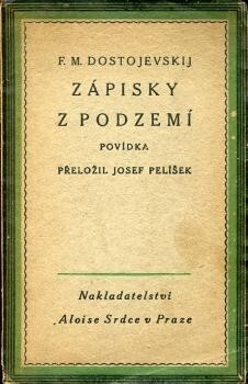 Zápisky z podzemí :povídka