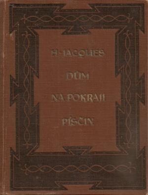 Dům na pokraji písčin :román