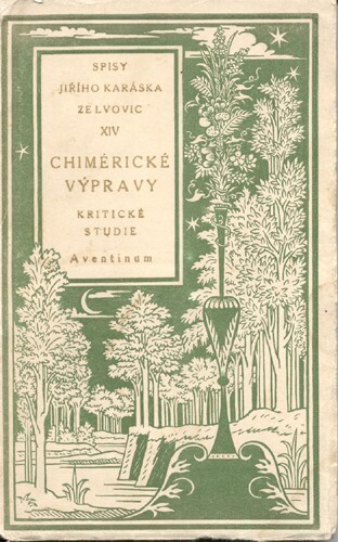 Chimérické výpravy :kritické studie