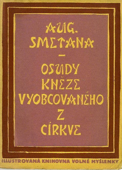 Osudy kněze vyobcovaného z církve