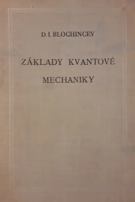 Základy kvantové mechaniky