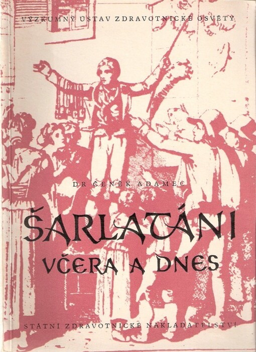 Šarlatáni včera a dnes