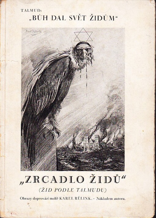 Zrcadlo židů : Žid podle Talmudu : Dle známých badatelů rabín. liter. jako: dr. De Lemarque-a, Pontigue, Drumonta, dr. Briemanna [Justus], dr. A. Rohlinga Ljutostanského.