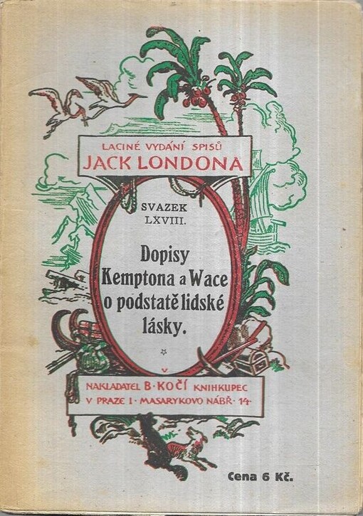 Dopisy Kemptona a Wace o podstatě lidské lásky