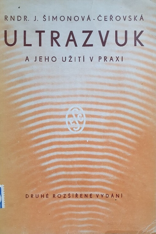 Ultrazvuk a jeho užití v praxi