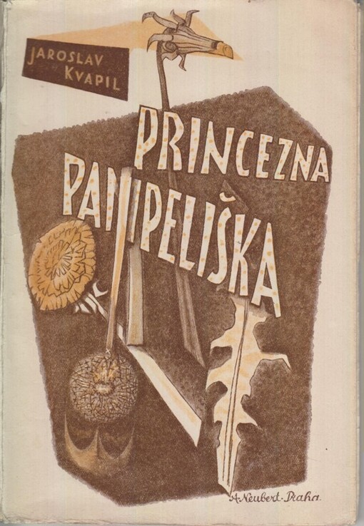 Princezna Pampeliška :pohádka o třech dějstvích s prologem a jedenácti výjevy, 6., autorem nově upravené vydání