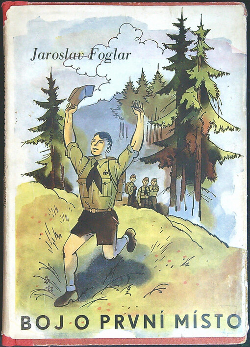 Boj o první místo :román hochů