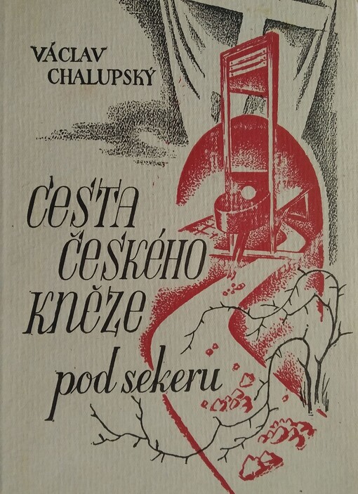 Cesta českého kněze pod sekeru