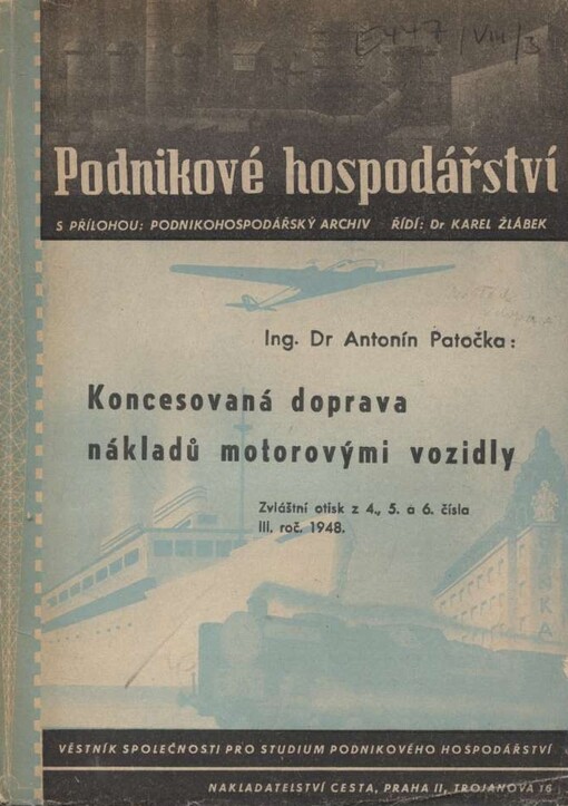 Koncesovaná doprava nákladů motorovými vozidly