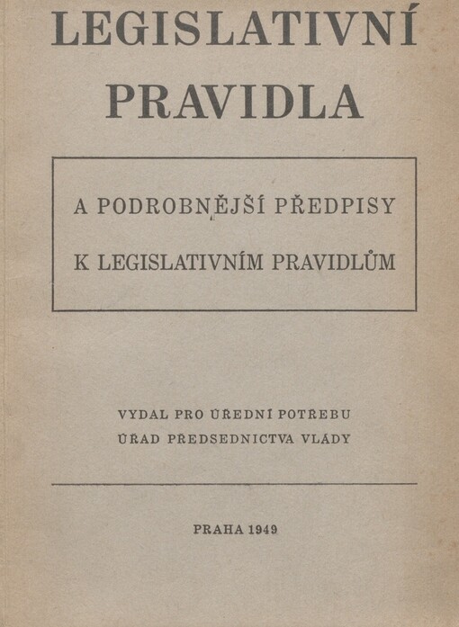 Legislativní pravidla a podrobnější předpisy k legislativním pravidlům