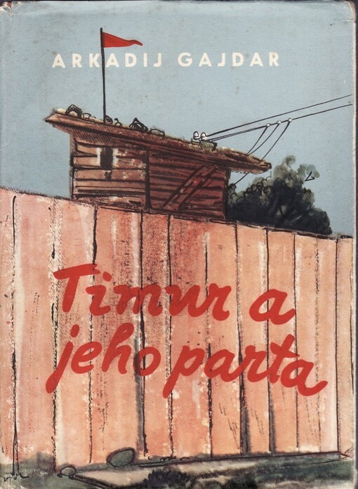 Timur a jeho parta, 3. vyd., 1. vyd. ve SNDK