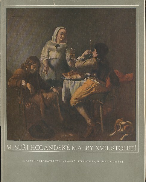 Mistři holandské malby XVII. století