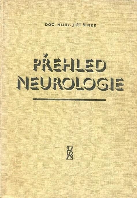 Přehled neurologie