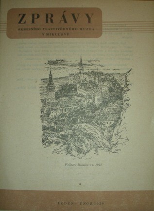 Zprávy Okresního vlastivědného muzea v Mikulově