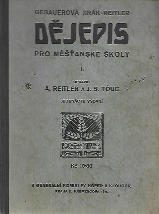 Dějepis pro měšťanské školy.Díl I.,(Pro druhou třídu měšťanských škol)