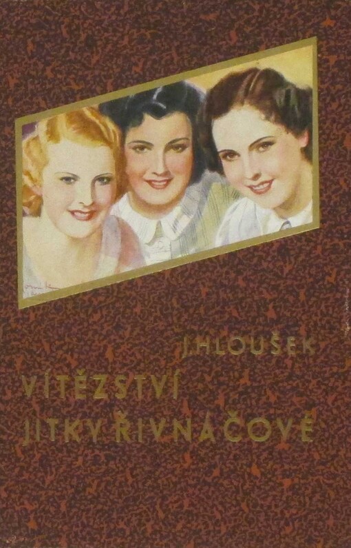 Vítězství Jitky Řivnáčové :dívčí román