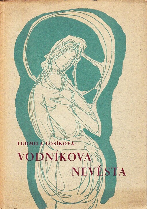 Vodníkova nevěsta :Pohádka z Hané