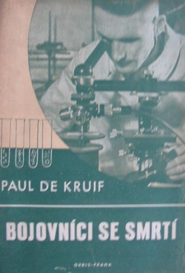 Bojovníci se smrtí =[Men against death], IX. vydání