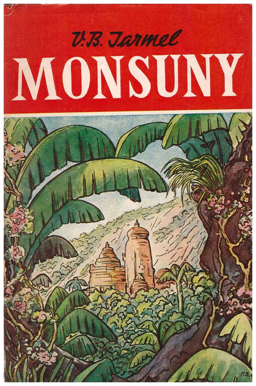 Monsuny :Dobrodružný román z indické džungle