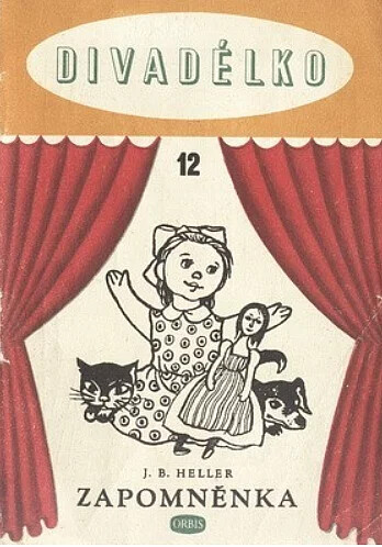 Zapomněnka :loutková hra pro nejmenší o 3 dějstvích