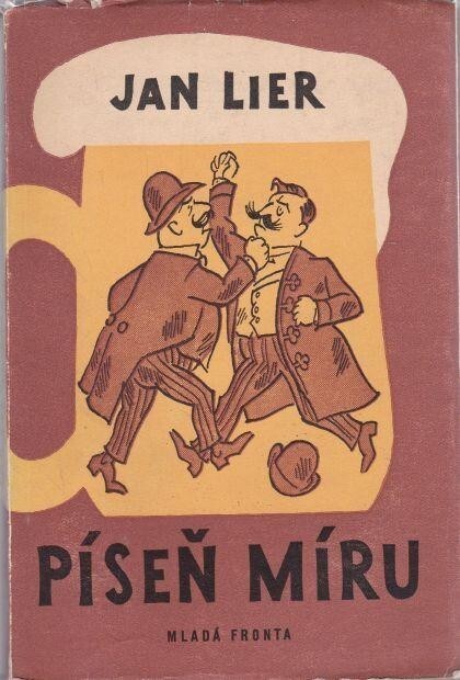 Píseň míru :satirická novela