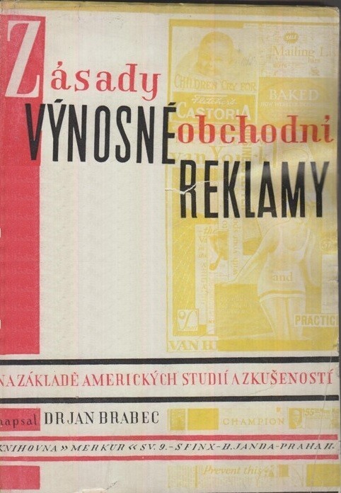 Zásady výnosné obchodní reklamy :na základě amerických studií a zkušeností