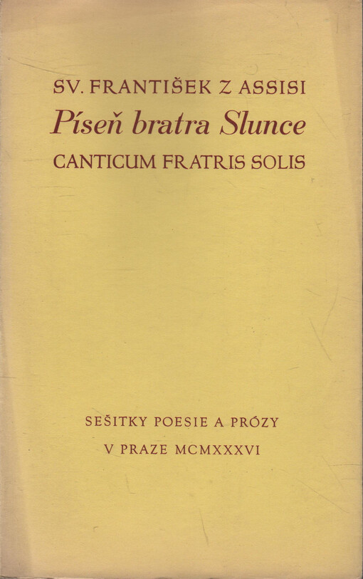 Píseň bratra Slunce =Il cantico di frate Sole di San Francesco d'Assisi
