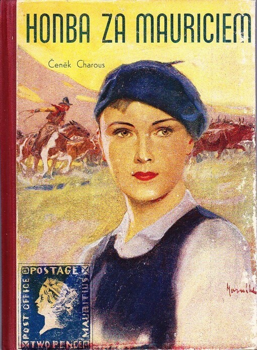 Honba za Mauriciem :co prožil sběratel známek