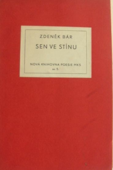 Sen ve stínu :[básně]