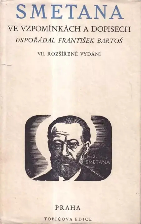 Smetana ve vzpomínkách a dopisech