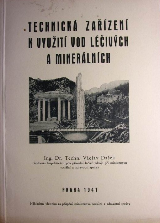 Technická zařízení k využití vod léčivých a minerálních
