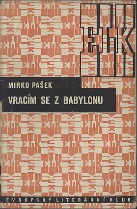 Vracím se z Babylonu :[román]